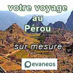 voyage sur mesure au Perou